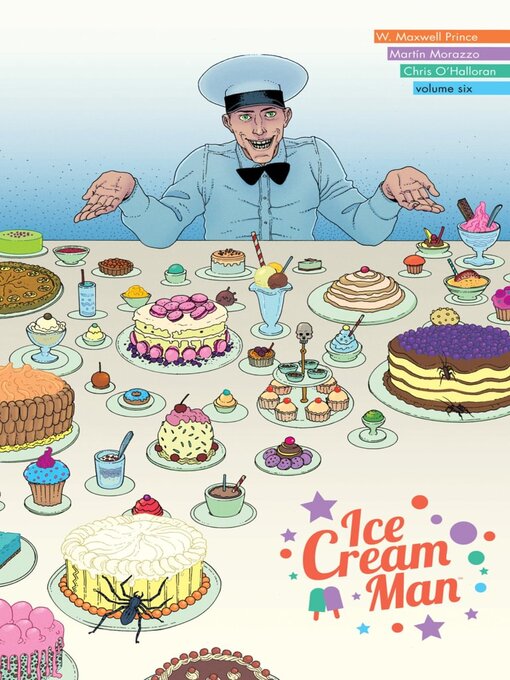 Title details for Ice Cream Man, Volume 6 by W. Maxwell Prince - Available